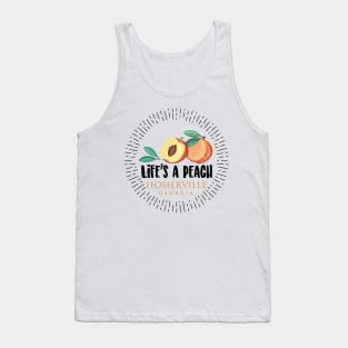 Life's a Peach Homerville, Georgia Tank Top